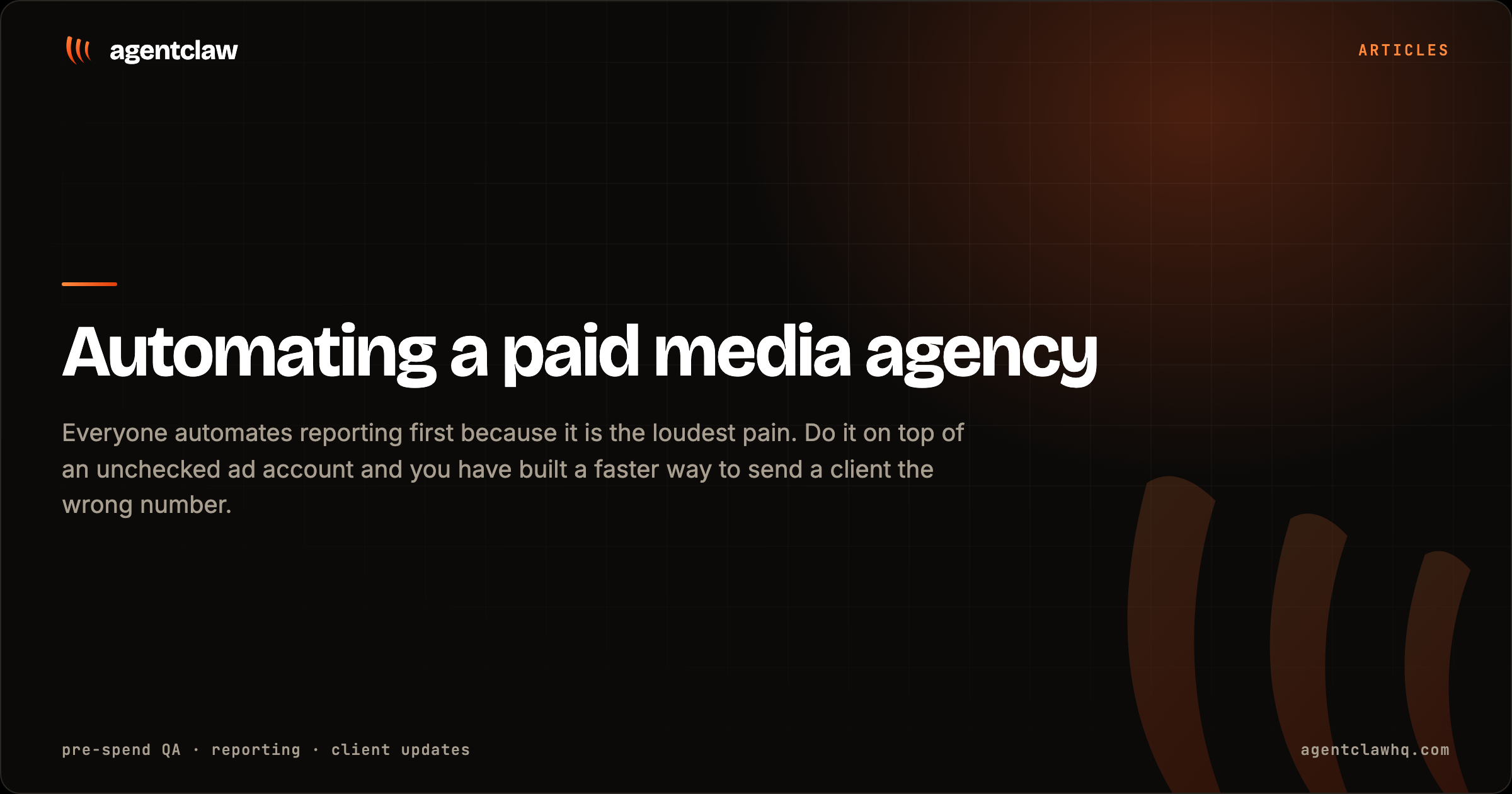 Cover card reading: automating a paid media agency, over the agentclaw claw mark.